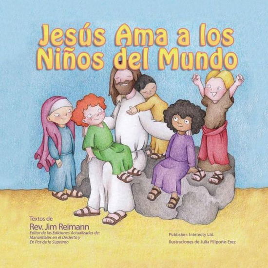 Jesus ama a los ninos del mundo - Jim Reimann - Books - Independently Published - 9798555694966 - October 30, 2020