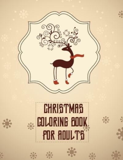 Cover for Asher Evangeline Felix · Christmas Coloring Book For Adults (Paperback Book) (2020)