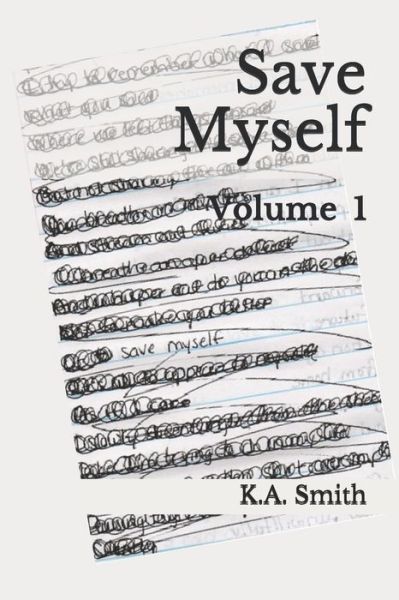 Cover for K A Smith · Save Myself (Paperback Book) (2020)