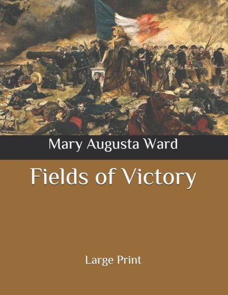 Cover for Mary Augusta Ward · Fields of Victory (Paperback Book) (2020)