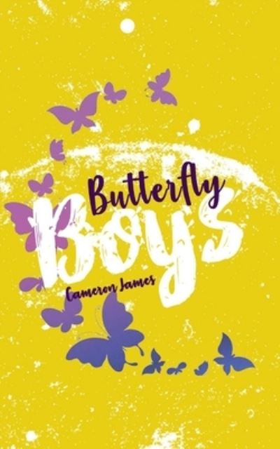 Cover for Cameron James · Butterfly Boys (Paperback Book) (2020)