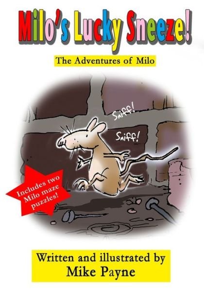 Cover for Mike Payne · Milo's Lucky Sneeze! (Pocketbok) (2020)