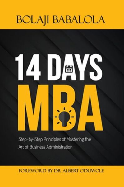 14 Days MBA - Mobolaji Babalola - Książki - Independently Published - 9798684042966 - 8 września 2020