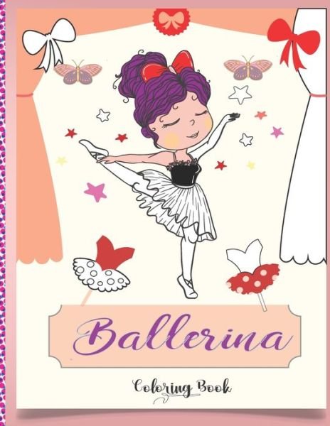 Ballerina Coloring Book - Chbani Publishing - Bøker - Independently Published - 9798711676966 - 20. februar 2021