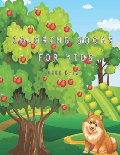 Cover for Oussama Zinaoui · Coloring Book for Kids Ages 8-12: Puppy Coloring Book for Children Who Love Dogs (Pocketbok) (2022)