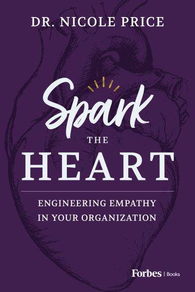 Cover for Nicole Nicole Price · Spark the Heart (Book) (2023)