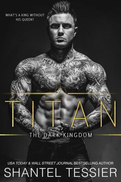 Titan - Shantel Tessier - Books - Dark Angel Creations LLC - 9798988704966 - November 15, 2023