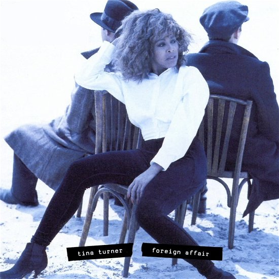 Cover for Tina Turner · Foreign Affair (CD) [2021 Remaster edition] (2021)