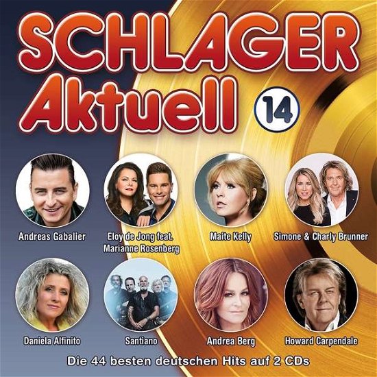 Various Artists - Schlager Aktuell 14 - Musik - POLYSTAR - 0600753861967 - 6. januar 2020