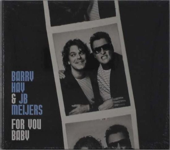 Cover for Hay,barry / Meijers,jb · For You Baby (CD) (2019)