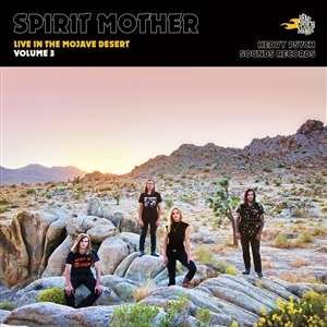 Cover for Spirit Mother · Live In The Mojave Desert Volume 3 (Coloured Vinyl) (LP) (2021)