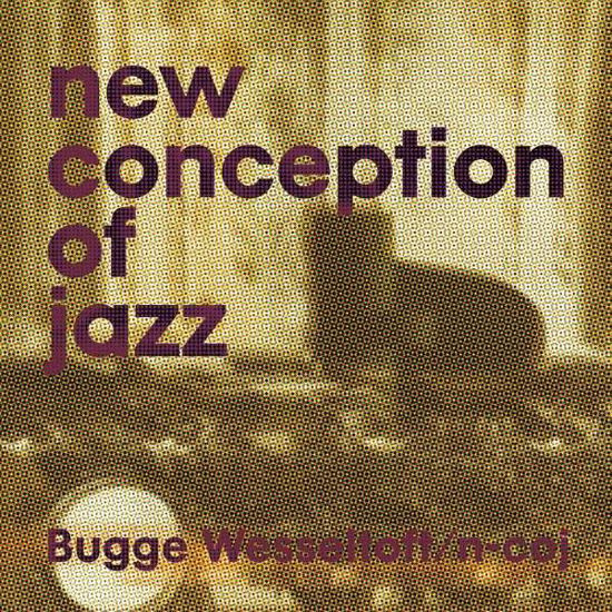 Cover for Bugge Wesseltoft · New Conception Of Jazz (CD) (2023)