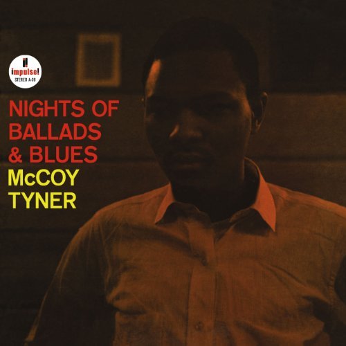 Night Of Ballad & Blues - Mccoy Tyner - Musiikki - ANALOGUE PRODUCTIONS - 0753088003967 - perjantai 22. maaliskuuta 2019