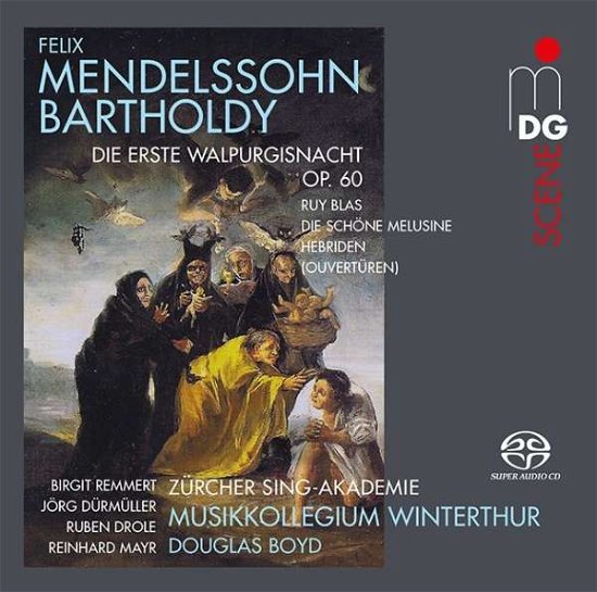 Cover for Musikkolegium,winterthur / Boyd,douglas · Mendelssohn: the First Walpurgis Night Overtures (CD) (2016)
