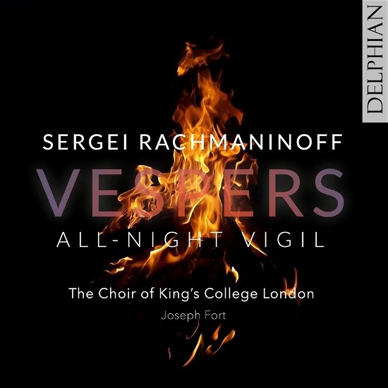 Cover for Kings College London / Joseph Fort · Sergei Rachmanino_X001F_: Vespers - All Night Vigil (CD) (2023)