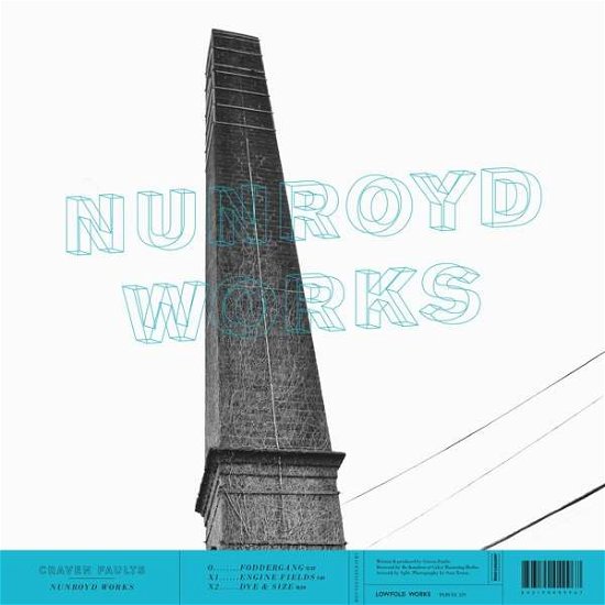 Nunroyd Works - Craven Faults - Musik - LOWFOLD WORKS - 0843190049967 - 7. juni 2019