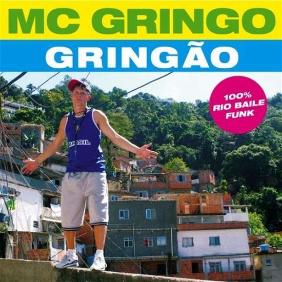 Cover for MC Gringo · Gringao (LP) (2007)