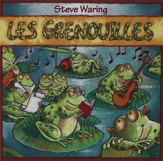 Cover for Steve Waring · Les Grenouilles (CD) (2022)