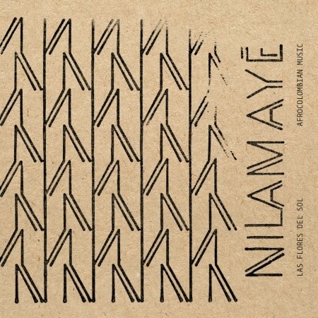 Cover for Nilamaye · Las Flores Del Sol (CD) (2016)