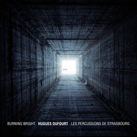 Cover for Les Percussions De Strasbourg · Burning Bright (CD) (2017)