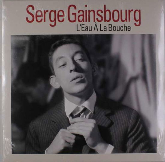 L'eau a La Bouche - Serge Gainsbourg - Musiikki - Wagram - 3596973402967 - perjantai 4. marraskuuta 2016