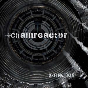 Cover for Chainreactor · X-Tiction (CD) (2009)