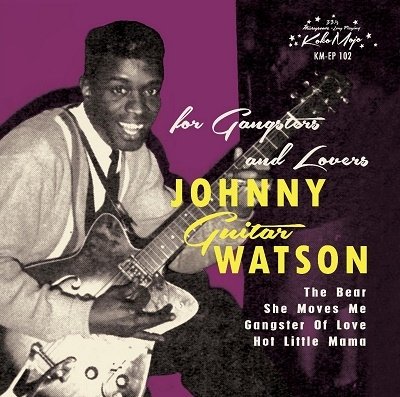 For Gangsters & Lovers - Johnny Guitar Watson - Musik - BLUES - 4260072728967 - 5 april 2019