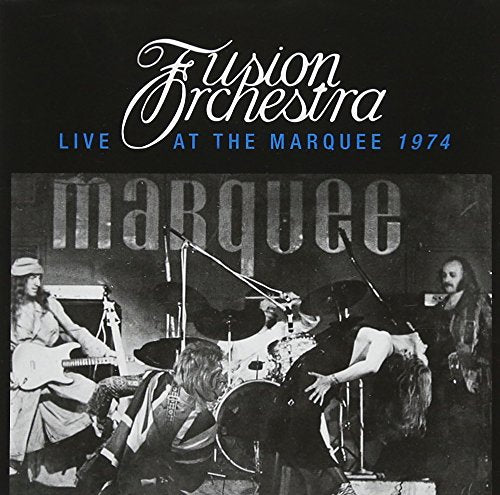 Cover for Fusion Orchestra · Live at the Marquee 1974 (CD) [Japan Import edition] (2018)