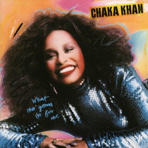 Cover for Chaka Khan · What Cha` Gonna Do for Me (CD) [Japan Import edition] (2016)
