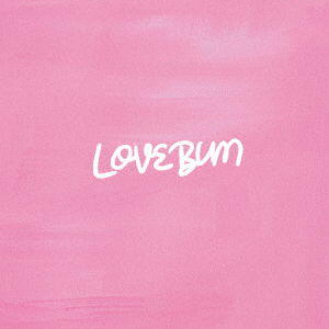 Cover for Basi · Lovebum (CD) [Japan Import edition] (2017)