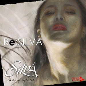 Cover for Silva · Re:silva (CD) [Japan Import edition] (2013)