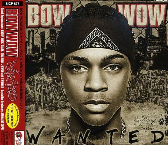 Cover for Bow Wow · Wanted (CD) [Bonus Tracks edition] (2007)