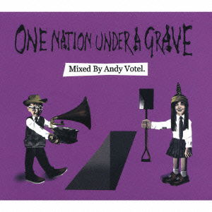 Cover for Andy Votel · One Nation Under a Grave (CD) [Japan Import edition] (2020)