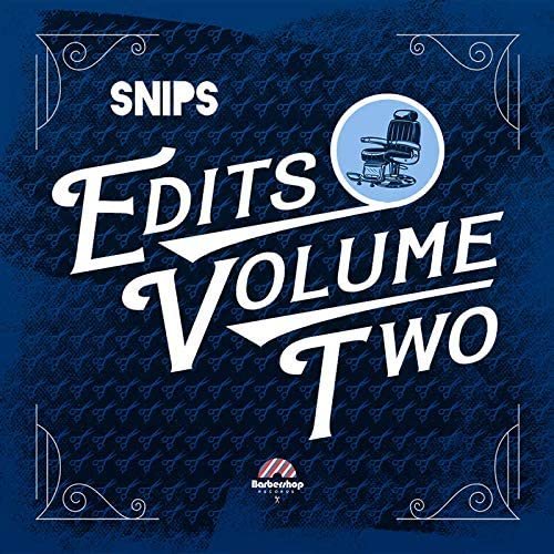 Cover for Snips · Edits Vol 2 (LP) (2020)