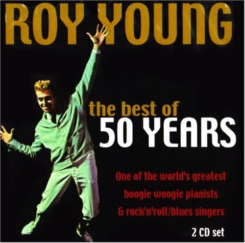 Cover for Roy Young · Best of 50 Years (CD) (2009)