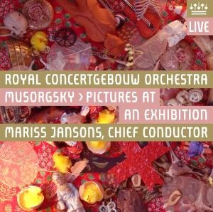 Mussorgsky: Pictures at an Exh - Royal Concertgebouw Orchestra - Música - Royal Concertgebouw Orchestra - 5425008376967 - 18 de maio de 2018