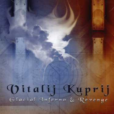 Cover for Vitalij Kuprij · Glacial Inferno + Revenge (CD) [Limited edition] (2007)