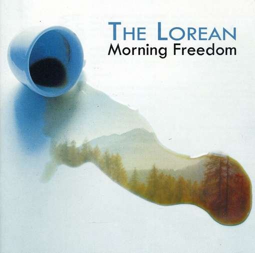 Cover for Lorean the · Morning Freedom (CD) (2010)