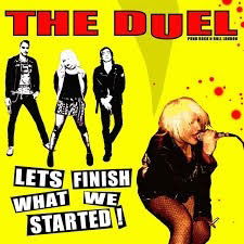 Cover for The Duel · Let S Finish What We Started (CD) (2007)
