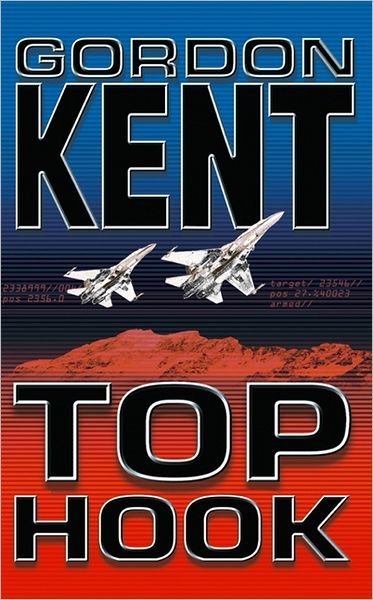 Cover for Gordon Kent · Top Hook (Pocketbok) (2002)
