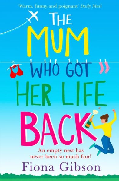 Cover for Fiona Gibson · The Mum Who Got Her Life Back (Pocketbok) (2019)