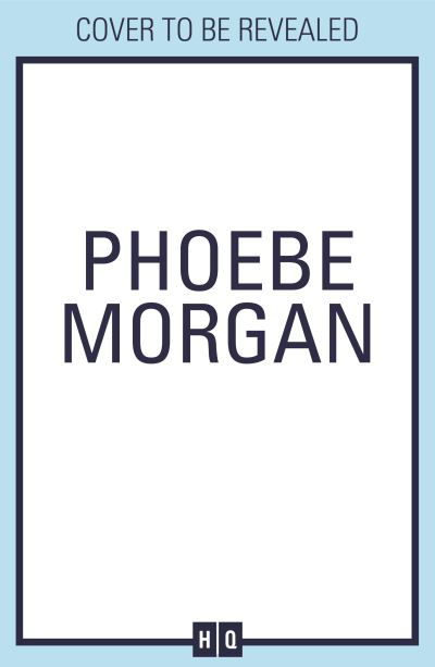 Cover for Phoebe Morgan · The Wild Girls (Paperback Bog) (2021)