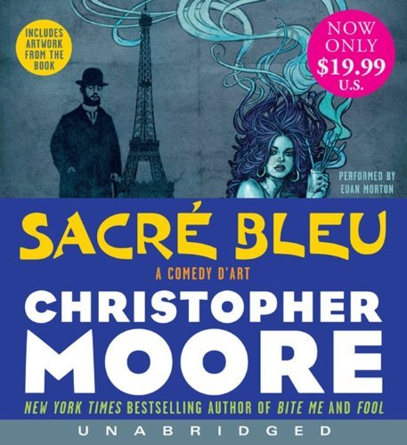 Cover for Christopher Moore · Sacre Bleu Low Price CD: A Comedy d'Art (Audiobook (CD)) [Unabridged edition] (2012)