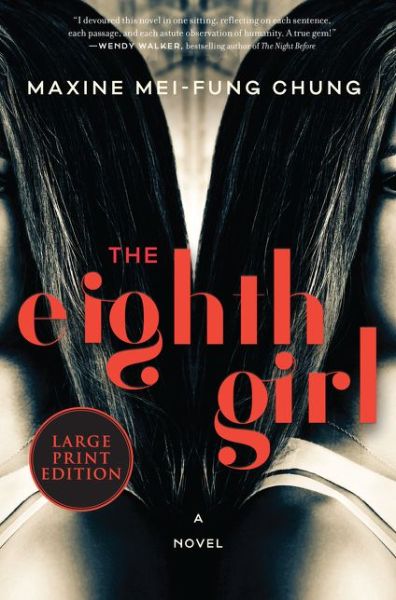 Cover for Maxine Mei-Fung Chung · Eighth Girl (Book) (2020)