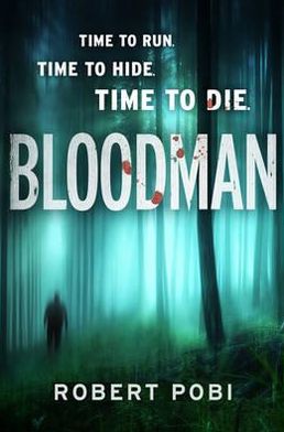 Cover for Robert Pobi · Bloodman (Paperback Book) (2012)