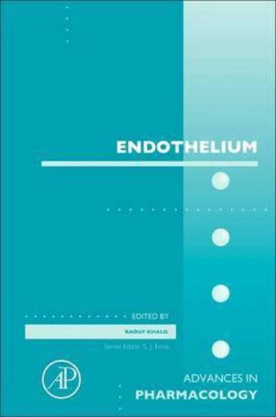 Cover for Khalil · Endothelium - Advances in Pharmacology (Inbunden Bok) (2016)