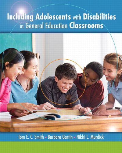 Cover for Tom Smith · Including Adolescents with Disabilities in General Education Classrooms (Paperback Book) (2011)