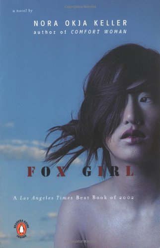 Cover for Nora Okja Keller · Fox Girl (Paperback Book) (2003)
