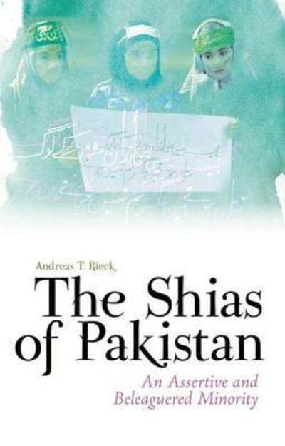 Cover for Andreas Rieck · Shias of Pakistan (Bog) (2016)