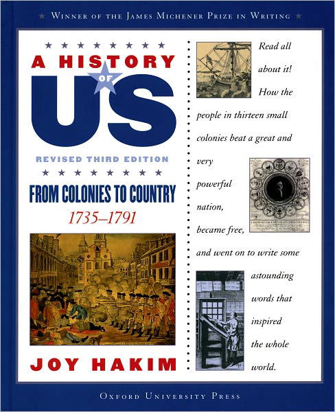 Cover for Joy Hakim · A History of US: From Colonies to Country: A History of US Book Three - A History of US: From Colonies to Country (Hardcover Book) [3 Revised edition] (2006)